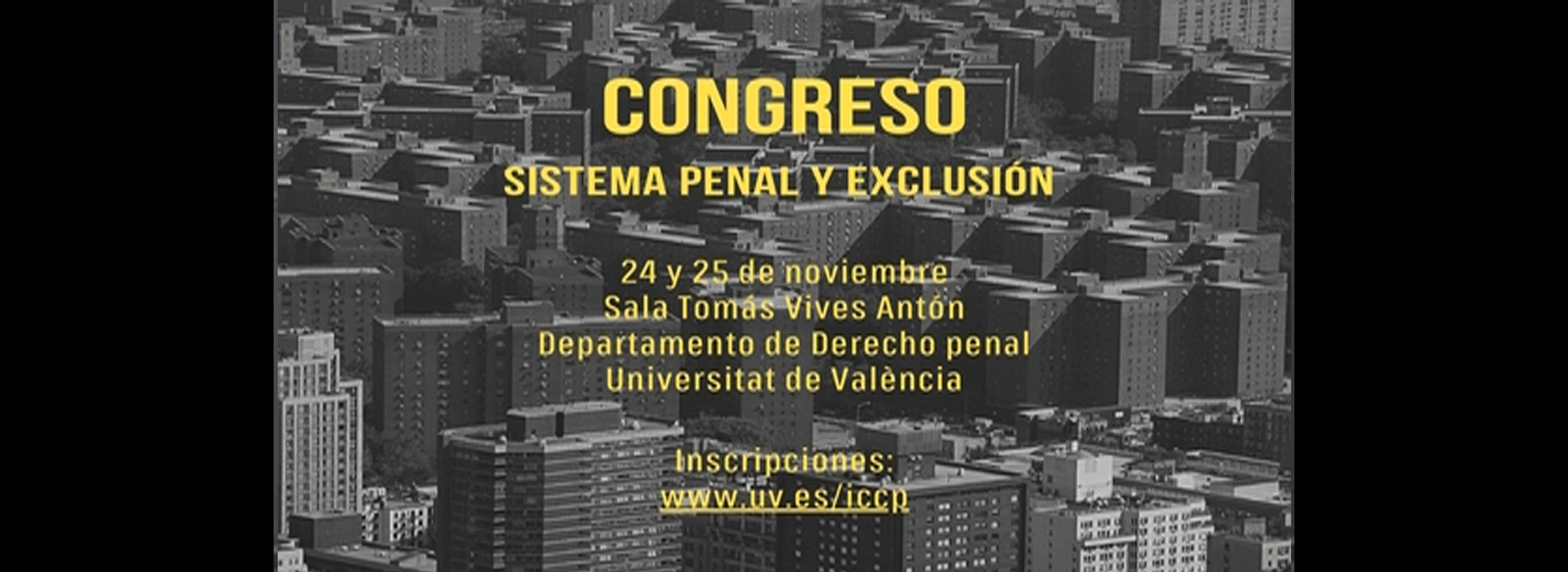 Congreso Valencia noviembre 2022, Congreso Sistema penal y exclusión social